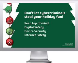 KnowBe4 Releases Holiday Kit With Cybersecurity Resources