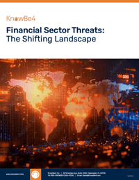 KnowBe4 Report Reveals Global Financial Sector Faces Unprecedented Cyber Threat Surge