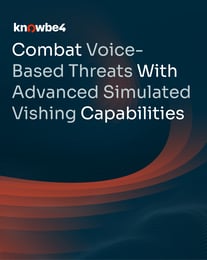 KnowBe4 Combats Voice-Based Threats With Advanced Simulated Vishing Capabilities