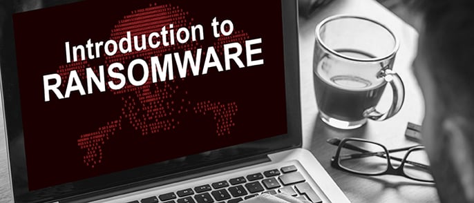 Micro-module - Introduction to Ransomware