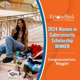 KnowBe4 Partners With the Center for Cyber Safety and Education to Award $10,000 Scholarship To Empower Women in Cybersecurity