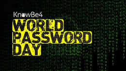 Commit to Stronger Cybersecurity on World Password Day