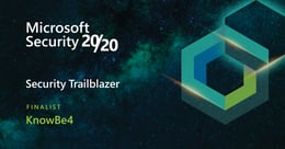 KnowBe4 Recognized as a Microsoft Security 20/20 Partner Awards Finalist