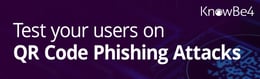 KnowBe4 Helps Organizations Battle QR Code Phishing Attacks With New Tool