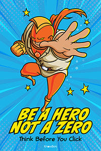 Be a Hero Not a Zero Poster