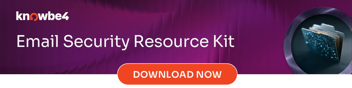 Email Security Kit: Resources for Redefining Your Defense