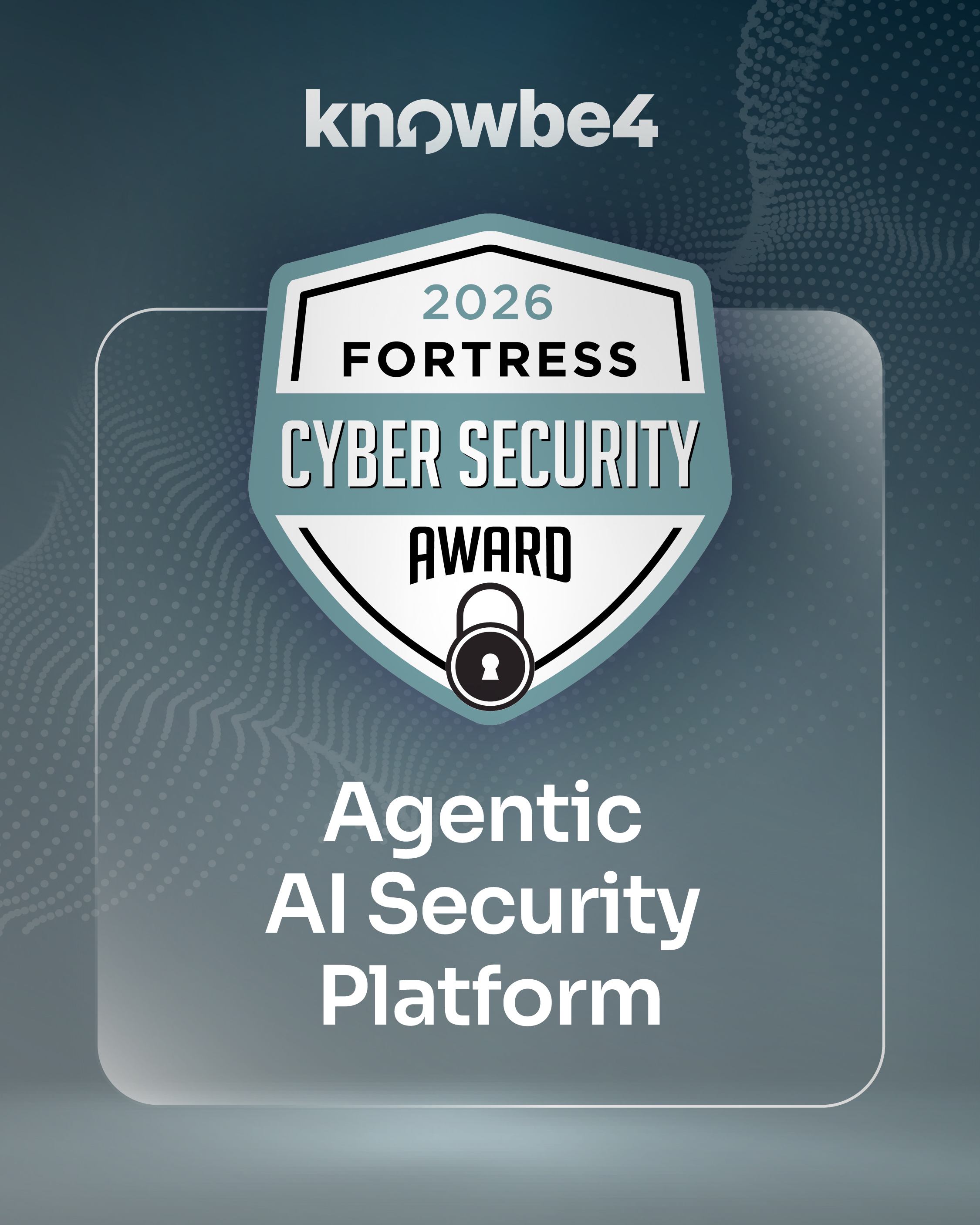 KnowBe4 Wins 2026 Fortress Cybersecurity Award for Artificial ...