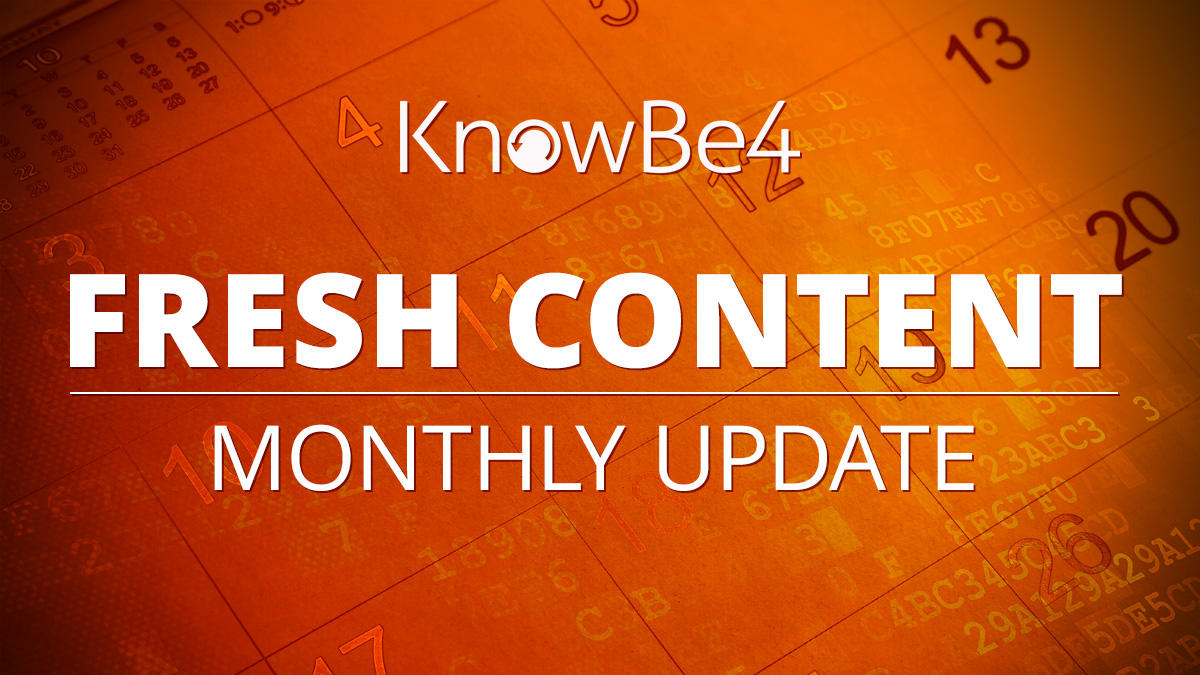 KnowBe4 Fresh Content Updates from December: Including New 2021 KnowBe4 Flagship Training Modules